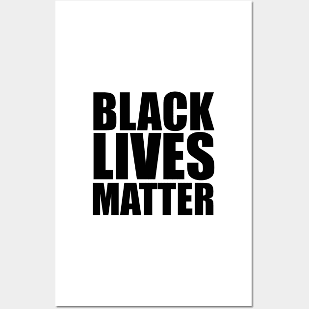 BLACK LIVES MATTER Wall Art by NicoleHarvey